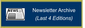 Newsletter Archive (Last 4 Editions)