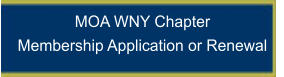 MOA WNY Chapter Membership Application or Renewal